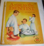 A Visit To the Dentist