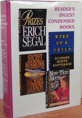 Reader's Digest Condensed Books, Vol. 3, 1995: Prizes / Secret Missions / Eyes of a Child / More Than Meets the Eye