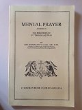 Mental Prayer According to the Principles of St. Thomas Aquinas