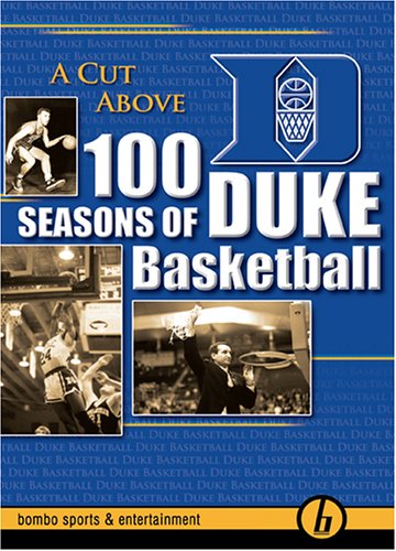 Book Cover A Cut Above: 100 Seasons of Duke Basketball