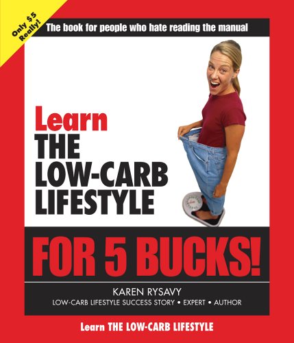 Learn the Low-Carb Lifestyle for 5 Bucks (Learn for 5 Bucks)