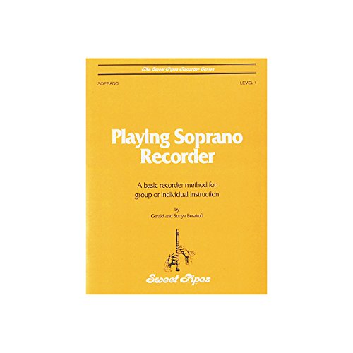 Sweet Pipes SP2355 Playing Soprano Recorder by Gerald Burakoff & Sonya Burakoff