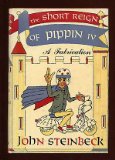 The Short Reign of Pippin IV : A Fabrication