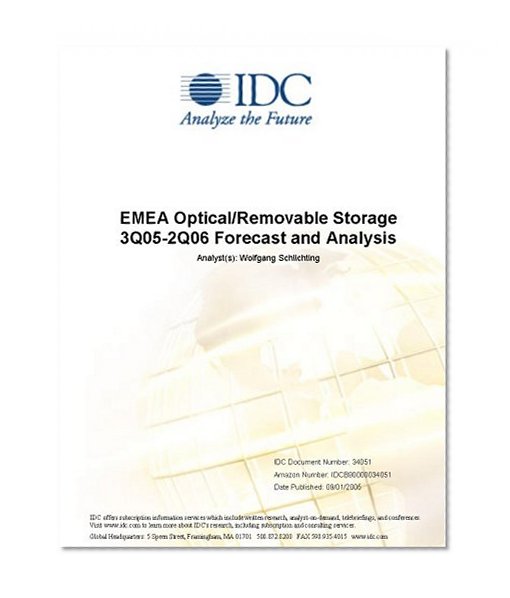 EMEA Optical/Removable Storage 3Q05-2Q06 Forecast and Analysis