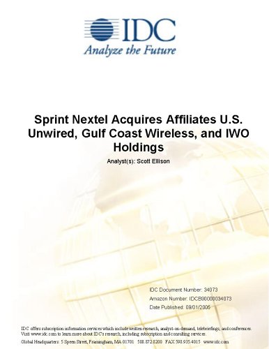 Sprint Nextel Acquires Affiliates U.S. Unwired, Gulf Coast Wireless, and IWO Holdings
