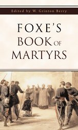 Foxe's Book of Martyrs