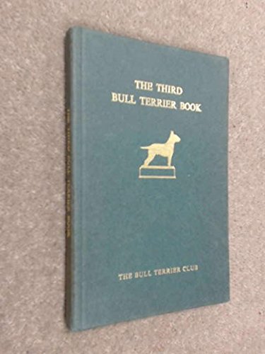 The Third Bull Terrier Book