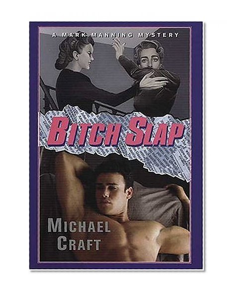 Bitch Slap : A Mark Manning Mystery