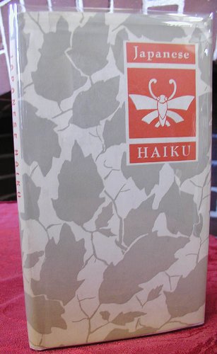 Japanese Haiku: Two Hundred Twenty Examples of Seventeen-Syllable Poems