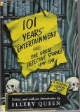 101 years' entertainment: the great detective stories 1841-1941
