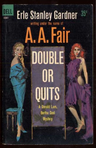 Double or Quits (A Donald Lam - Bertha Cool Mystery)