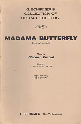 Madama Butterfly : Opera in Three Acts