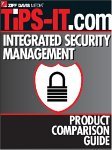Integrated Security Management Unified Threat Management Product Comparison Guide: Small / Mid Enterprise Edition