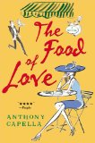 The Food of Love: A Novel