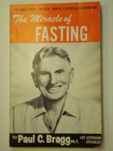The Miracle of Fasting