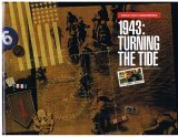 Worl War II Remembered 1943: Turning The Tide