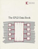 Xilinx: the Epld Data Book