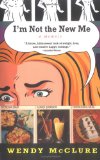 I'm Not the New Me