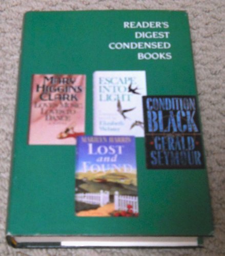 Reader's Digest Condensed Books (Loves Music, Loves to Dance; Escape Into Light; Lost and Found; Condition Black) 198 (volume 6; 1991)