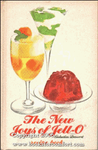 The New Joys of Jell-O Brand: Gelatin Dessert Recipe Book
