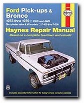 Haynes Ford Pick-ups and Bronco (73 - 79) Manual