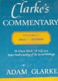 Clarke's Commentary (Volume 1: Genesis to Deuteronomy)