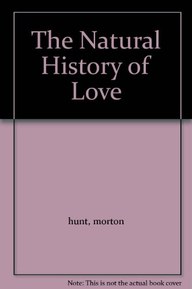 The Natural History of Love