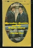 Barnabas, Quentin and the Witch's Curse