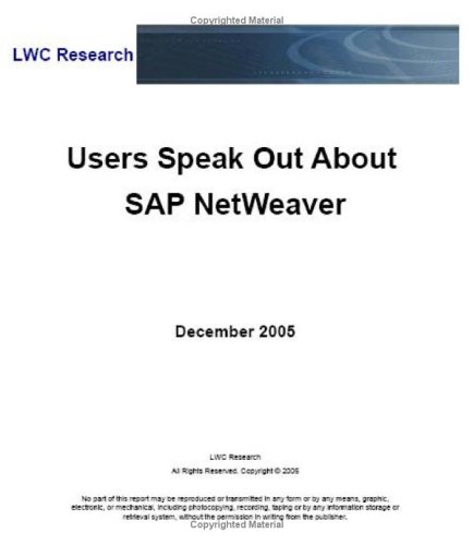 Users Speak Out About SAP NetWeaver