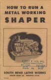 How To Run A Metal Working Shaper