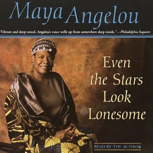 Even the Stars Look Lonesome