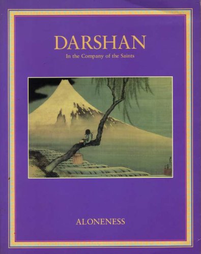 Darshan (In the Company of the Saints: Aloneness, Volume 20)