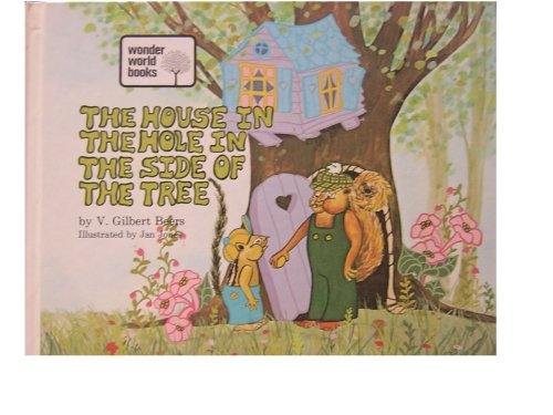 The House in the Hole in the Side of the Tree,