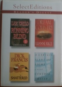 Running Blind/ Dream Country/ Shattered/ a Certain Slant of Light (Reader's Digest Select Editons -2001, Volume 2)