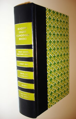 Wild Goose, Brother Goose; Event 1000; Bring Me A Unicorn; Hearts; The Day of the Jackal (Reader's Digest, Volume 1972)