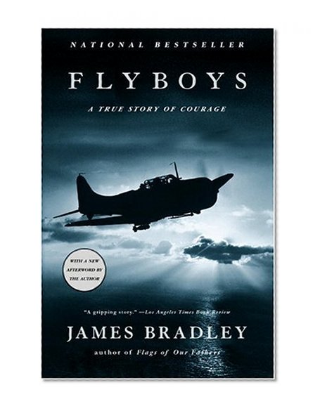 Flyboys: A True Story of Courage