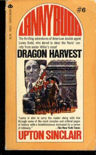 Dragon Harvest (Series: Lanny Budd 6.)
