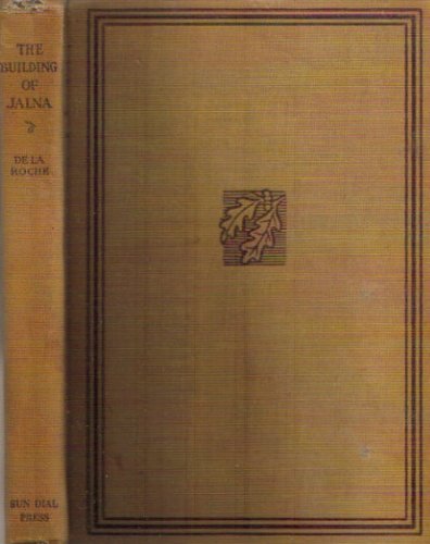 The Building of Jalna