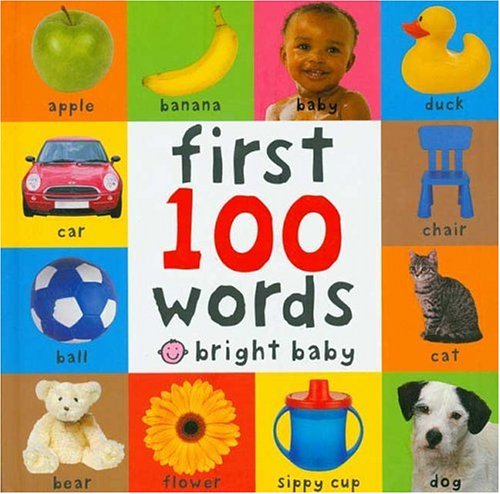 First 100 Words (Bright Baby)