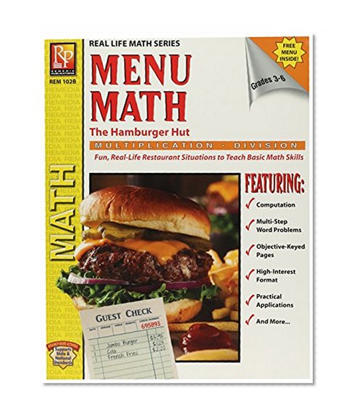 Menu Math: The Hamburger Hut, Multiplication / Division, Grades 3-6 (Real Life Math Sereis)