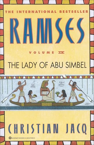 Ramses: The Lady of Abu Simbel, Volume IV (Ramses, 4)
