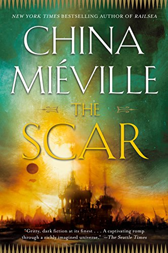 Book Cover The Scar (New Crobuzon Book 2)