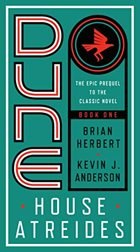 Dune: House Atreides (Prelude to Dune Book 1)