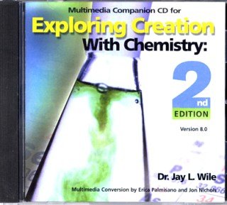 Book Cover Exploring Creation with Chemistry 2nd Edition Companion CD-ROM