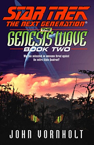 The Star Trek: The next Generation: The Genesis Wave Book Two
