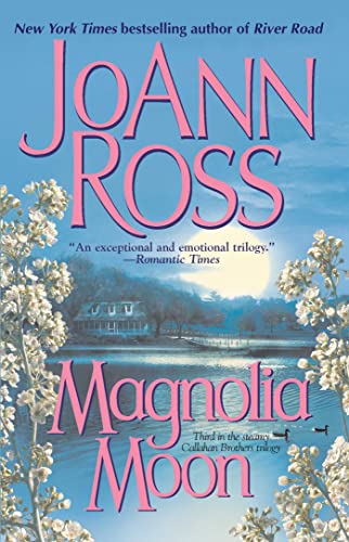 Magnolia Moon (The Callahan Brothers series Book 3)
