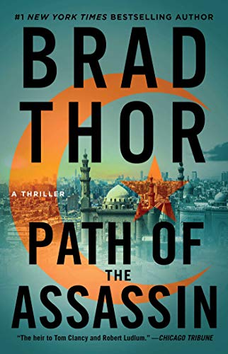Path of the Assassin: A Thriller (Scot Harvath Book 2)