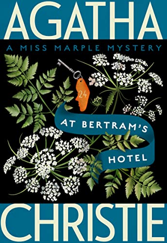 At Bertram's Hotel: A Miss Marple Mystery (Miss Marple Mysteries Book 10)