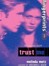 Fingerprints #3: Trust Me