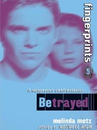 Fingerprints #5: Betrayed